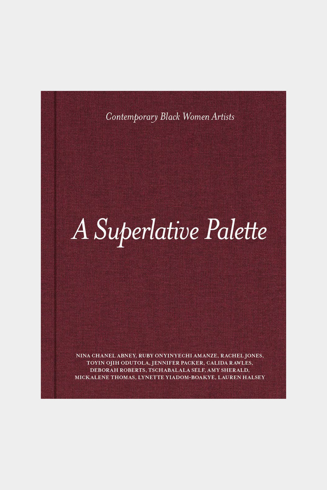 A Superlative Palette: Contemporary Black Women Artists