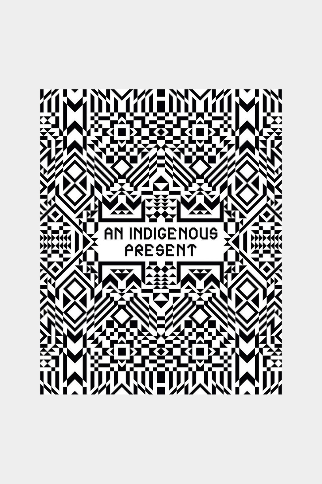 An Indigenous Present