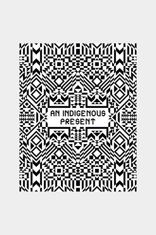 An Indigenous Present