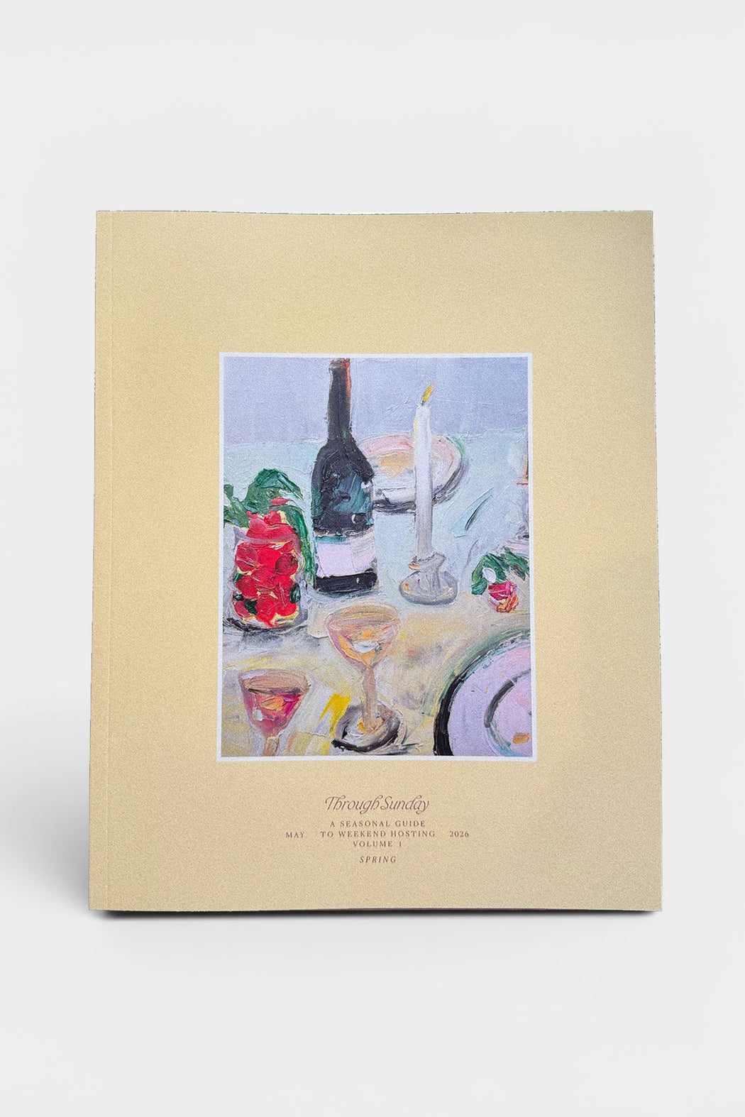 Through Sunday Cookbook | Vol. 01 Spring